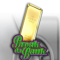 Break Da Bank